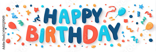 Happy birthday text with colorful balloon and confetti decorations creating festive and joyful celebration atmosphere