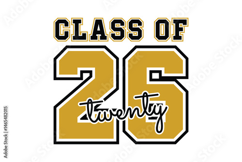 Class of 2026 vector, Class of 2026 vector illustration. Editable class of 2026 typography design vector