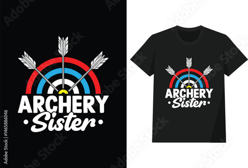 Archery Sister T shirt Design