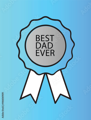 best dad ever, award, ribbon, blue background, minimal design, vector art.
