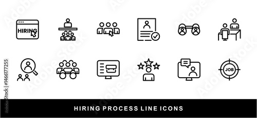 Hiring Process Line Icons. Recruitment, Job Application, Interview, Candidate Selection Vector Set