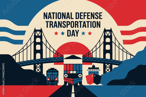 National Defense Transportation Day Bridge Ship Train Logistics Art