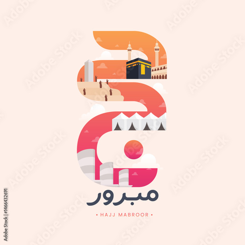 Arabic calligraphy of Hajj Mabroor and Hajj pilgrimage places