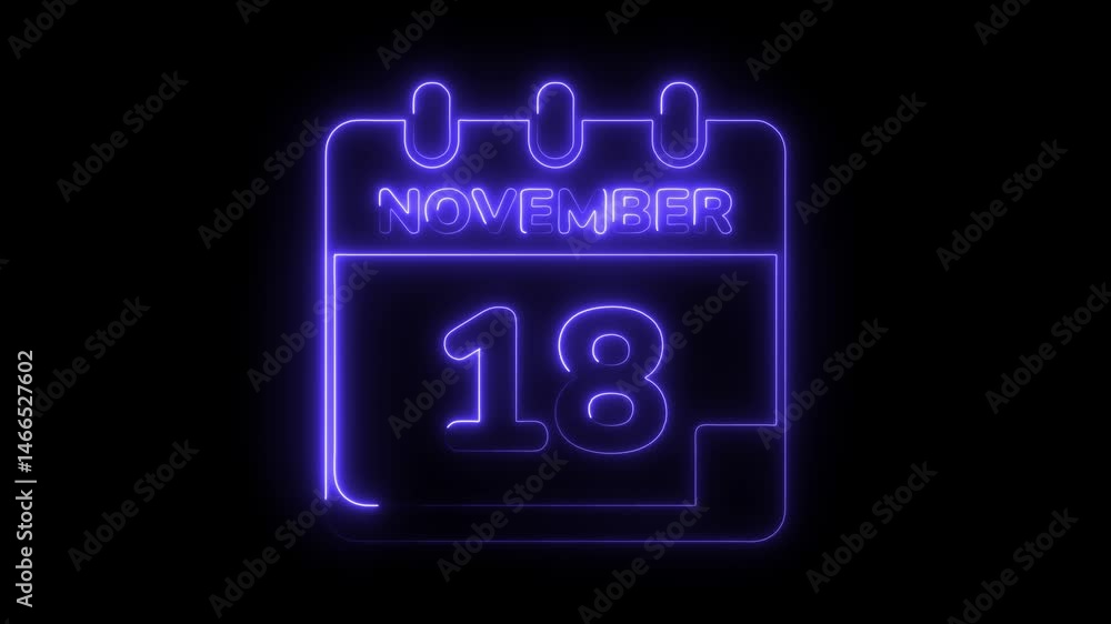 November 18 date reveal with neon calendar outline isolated on black background November 18 date reveal with neon calendar outline isolated on black background