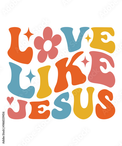 Love kike jesus  Groovy Christian SVG Bundle, Retro, Inspirational, typography, Wavy Text, groovy text, hippie, 70s, t shirt design 