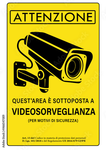 Cartello Giallo Sorveglianza