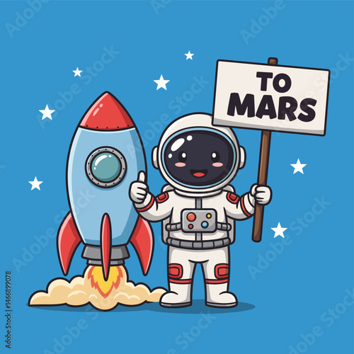 Astronaut with rocket holds TO MARS sign space mission
