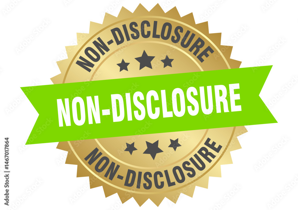 Obraz premium non-disclosure. non-disclosure round green and gold label isolated on transparent background