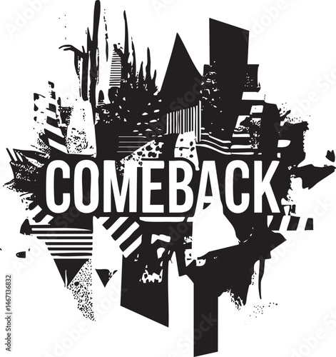 Bold ‘Comeback’ dominates a chaotic fragmented cityscape.