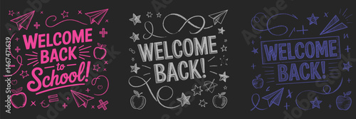 Creative welcome back to school designs with handwritten typography and chalkboard backgrounds