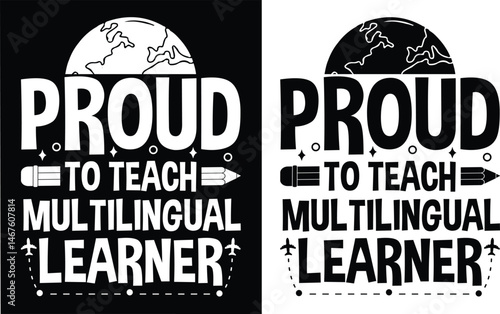 proud to teach multilingual learner t shirt design. multilingual learner  t-shirt design. typography  t-shirt design. design. multilingual learner T-Shirts Amazon.