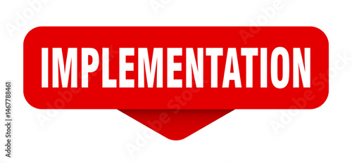 implementation sticker. implementation sign on transparent background