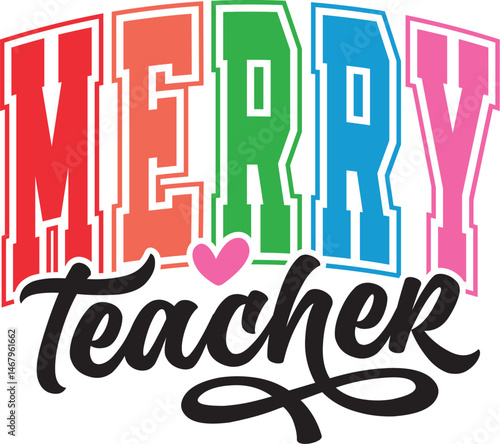 Merry Teacher SVG, Merry Christmas Svg, Jolly Teacher Svg, Teacher Christmas Svg, Teacher Christmas Shirt, One Merry Teacher Svg, Santa Svg, jolly teacher svg, merry teacher svg, christmas jumper svg,