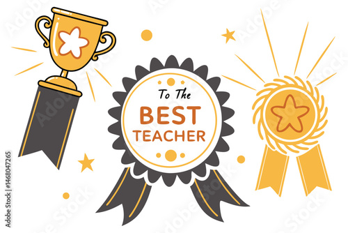Best Teacher Appreciation Vector Illustration with Golden Trophy and Award Rosettes for Educational Design.