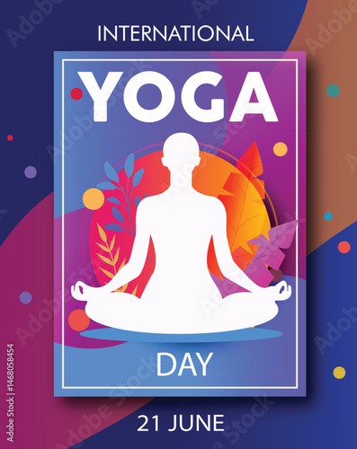 International Yoga day 21 June web banner EPS10 vector. Meditation Practice Yoga Colorful Fitness Concept. Vector illustration