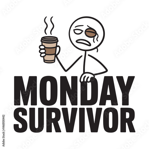 Monday Survivor Funny Coffee Lover T Shirt Design Illustration