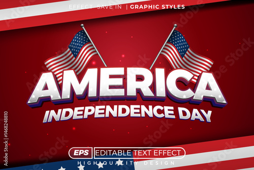 Editable 3d text effect america independence day