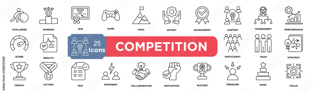 Fototapeta premium Competition icon collection set. Containing challenge,contest,win,game,goal,ranking,effort,achievement,tournament,performance icon. Simple line vector.