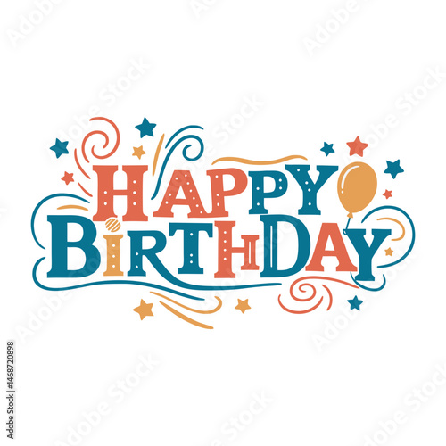 Whimsical Happy Birthday Typography Surrounded by Swirls and Colorful Star Decorations and Shapes