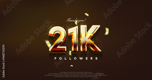 modern design with shiny gold color to thank 21k followers.