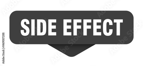 side effect sticker. side effect sign on transparent background