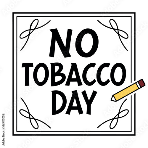    No tobacco day vector illustration.
