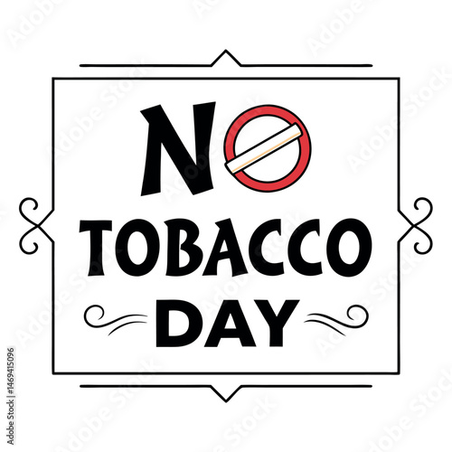    No tobacco day vector illustration.
