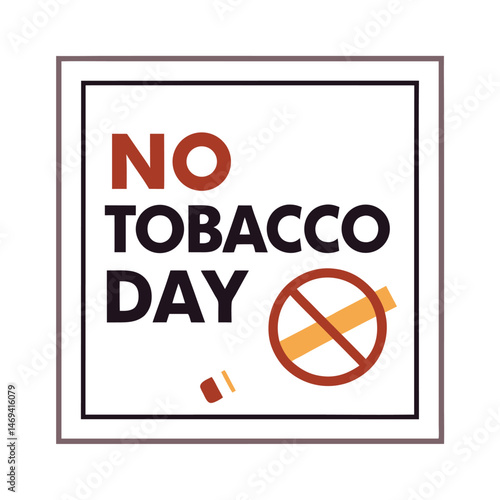


   No tobacco day vector illustration.
