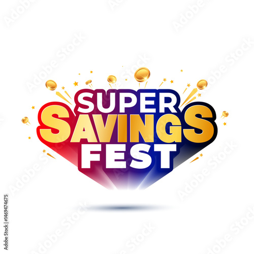 Super saving fest, discount, low price, sales promotion concept. 3d logo with golden coins.