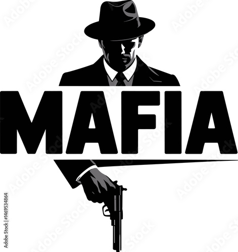 Mafia silhouette: A stark black and white composition of a silhouetted man embodying power, holding a gun against the backdrop of the bold word "Mafia." This striking visual symbolizes control.