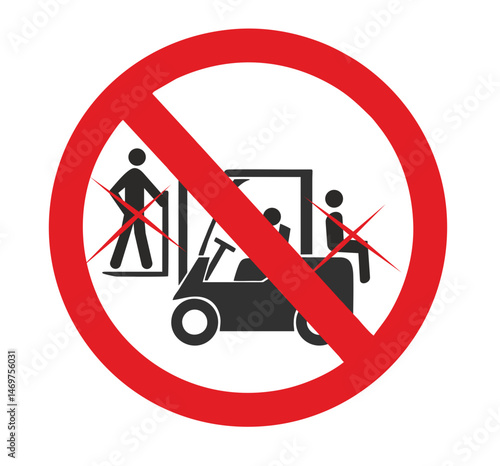 Riding on forklift trucks is forbidden symbol. Occupational Safety and Health Signs. Do not ride on forklift. Vector illustration isolated on white. Warning banner