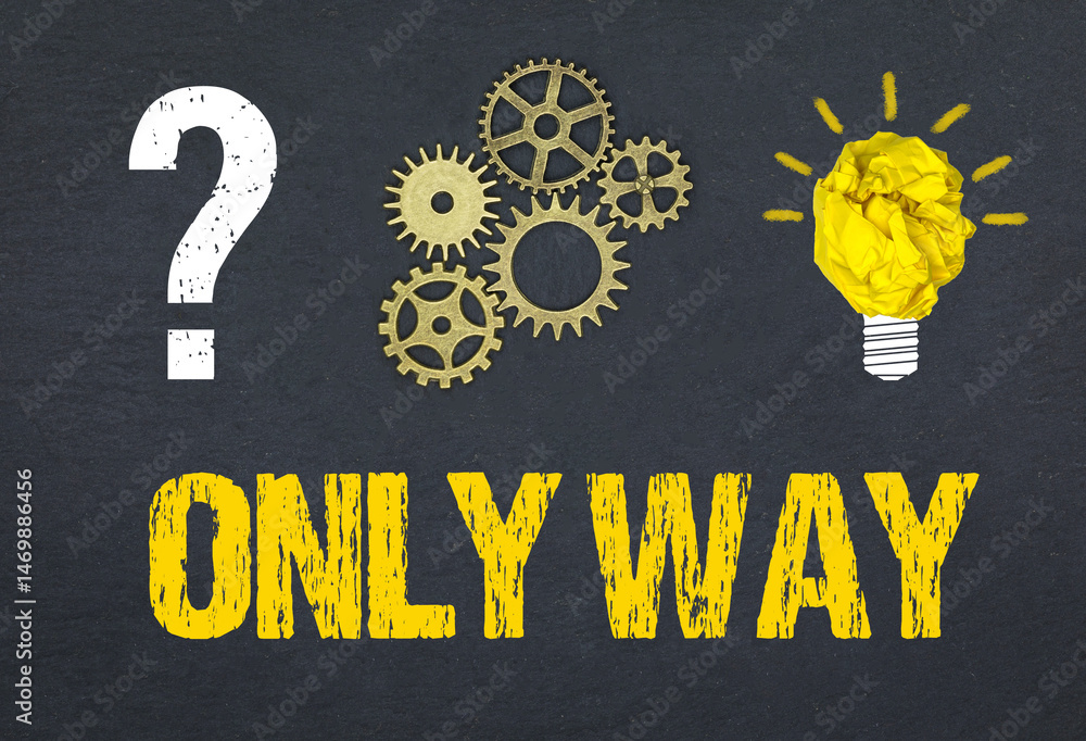 Obraz premium only way 