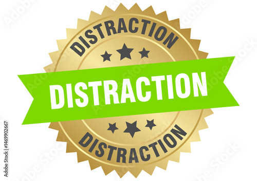 distraction. distraction round green and gold label isolated on transparent background