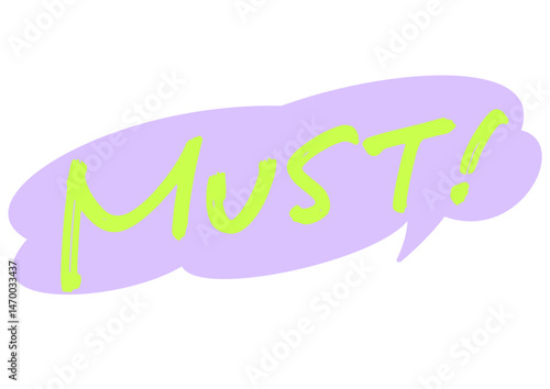 注目を集める 、英語の手書き文字素材「MUST!」