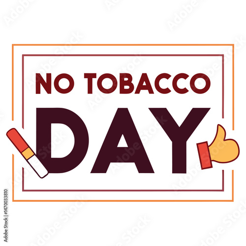 


   No tobacco day vector illustration.
