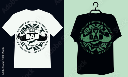 Best Cat Dad Ever T-Shirt Mockup: A stylish mockup showcasing a white and black t-shirt design with a bold inscription, "Best Cat Dad Ever," featuring a whimsical mustache graphic.best dad ever 