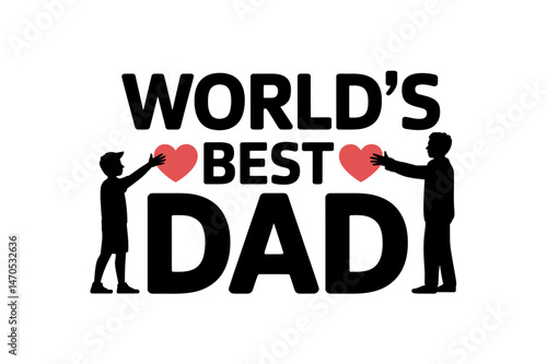 World's best dad father's day love hearts design