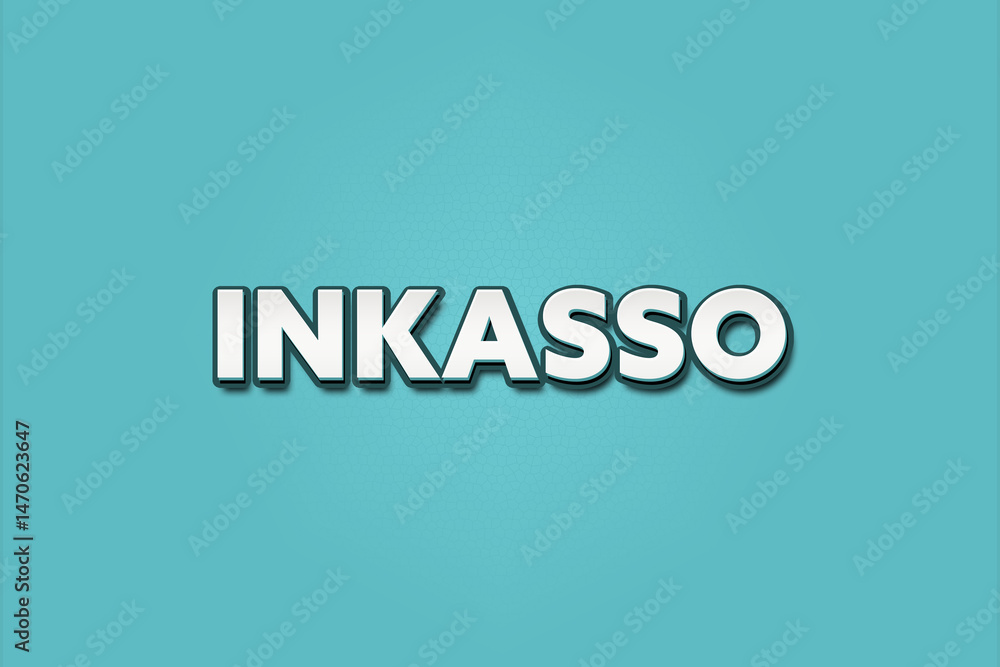 Fototapeta premium Inkasso (Debt collection) - A turquoise banner illustration with white text.