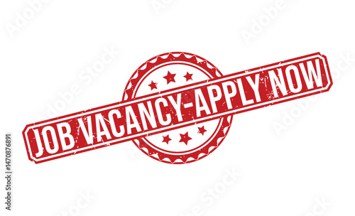 Job Vacancy Apply Now Distressed Red Seal with Stars on White Background