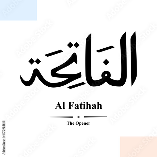Al Fatihah in Arabic Letters Calligraphy 
