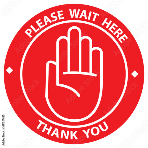  Please wait here, Social distancing sign .  Vector Illustrator.