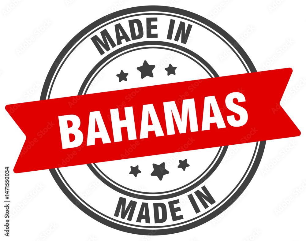 Fototapeta premium Made in Bahamas round sign. Made in Bahamas stamp.