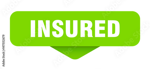 insured sticker. insured sign on transparent background