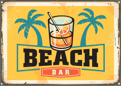 Beach bar retro sign with palm trees and glass of cocktail. Summer vacation poster design for cafe. Drinks and bars vector illustration.