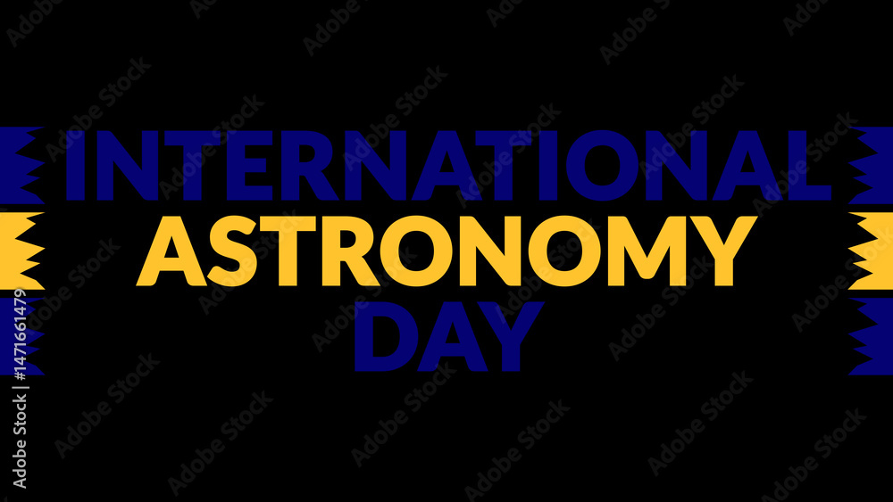 Fototapeta premium International Astronomy Day text with side lines on a black background.