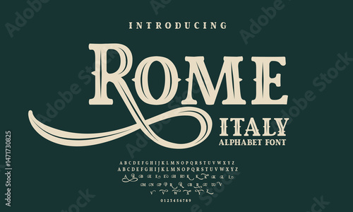 font alphabet Vintage rome italy Victorian typeface decorative Font
