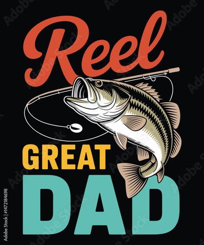 Reel Great Dad T-Shirt