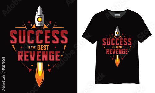 Success is the best revenge tshirt design, Typography t shirt design, Clothing design