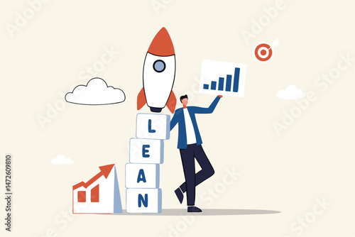 Lean startup using agile methodology to manage company for fast deliver or launch product, businessman showing growth graph leaning on box stack with the word LEAN with ready to rocket ship on top.