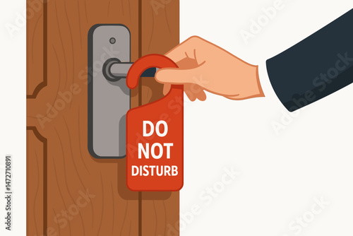 Hand hanging a red 'Do Not Disturb' sign on a wooden door handle. Requesting privacy, quiet, and no interruptions in a hotel room or business office setting. Vector graphic.
